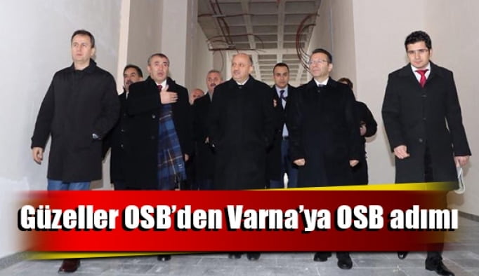 Güzeller OSB’den Varna’ya OSB adımı