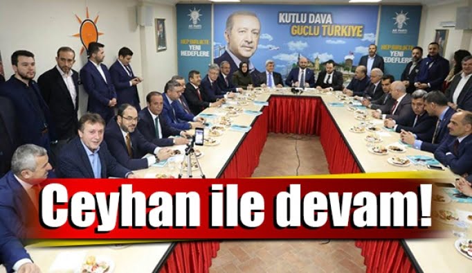Ceyhan ile devam!