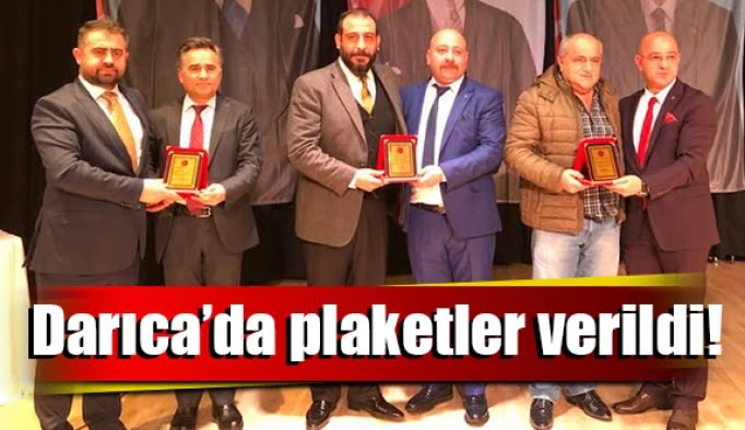 Darıca’da plaketler verildi!