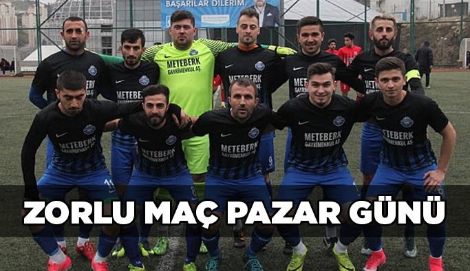 Zorlu maç Pazar günü