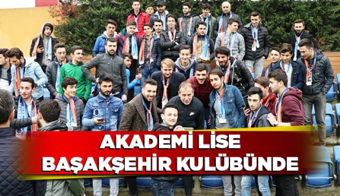 Akademi Lise Başakşehir Kulübünde