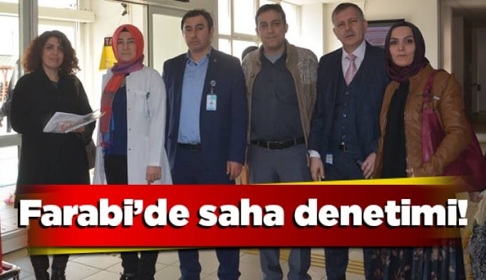 Farabi’de saha denetimi!