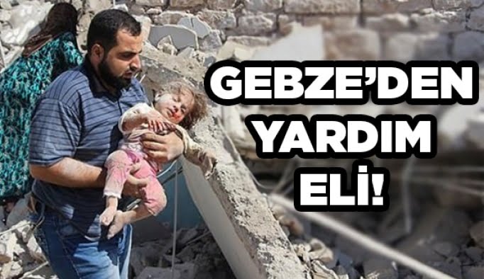 Gebze’den yardım eli!