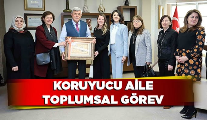 Koruyucu Aile toplumsal görev