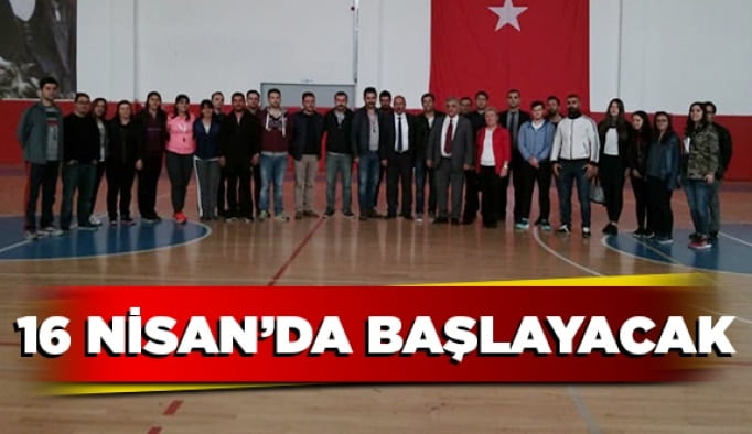 16 Nisan’da başlayacak