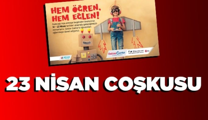 23 Nisan coşkusu