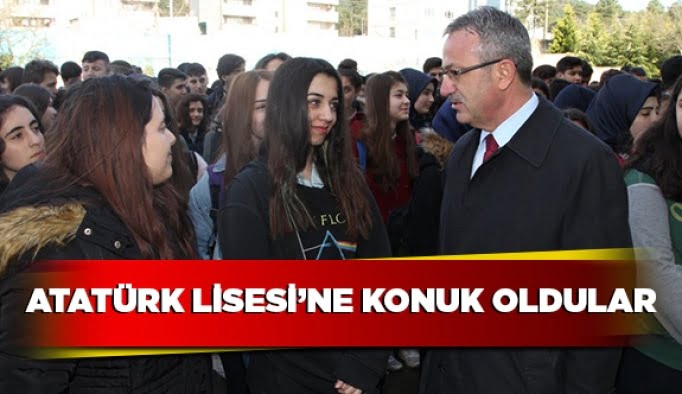 Atatürk Lisesi’ne konuk oldular!