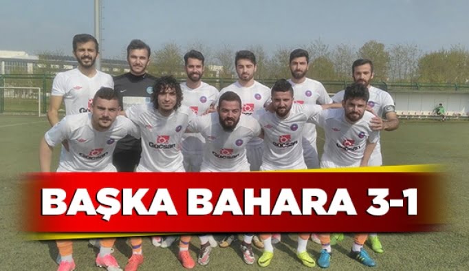 Başka bahara 3-1