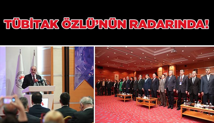 TÜBİTAK, Bakan Özlü’nün radarında!