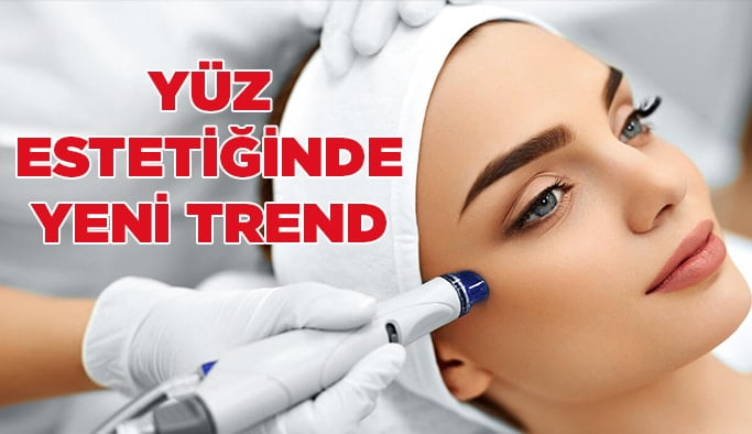 Yüz estetiğinde yeni trend!