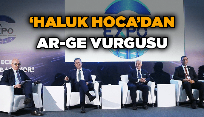 ‘Haluk Hoca’dan Ar-Ge vurgusu