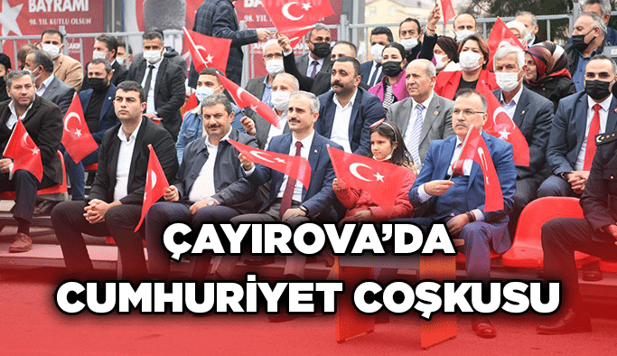 Çayırova’da Cumhuriyet coşkusu