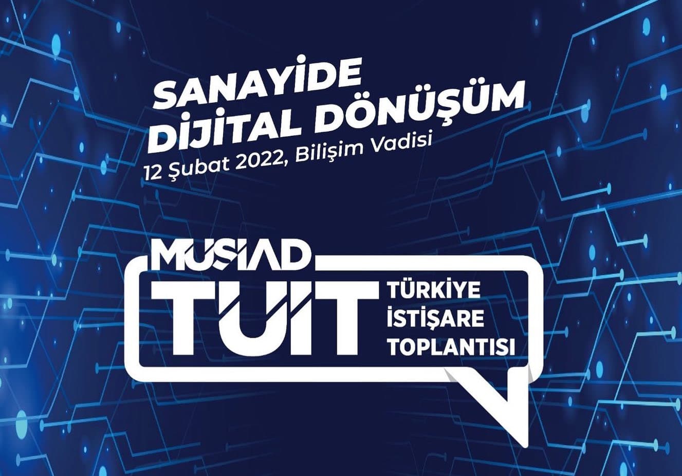 MÜSİAD’dan Vadi’de Dijital Dönüşüm Zirvesi