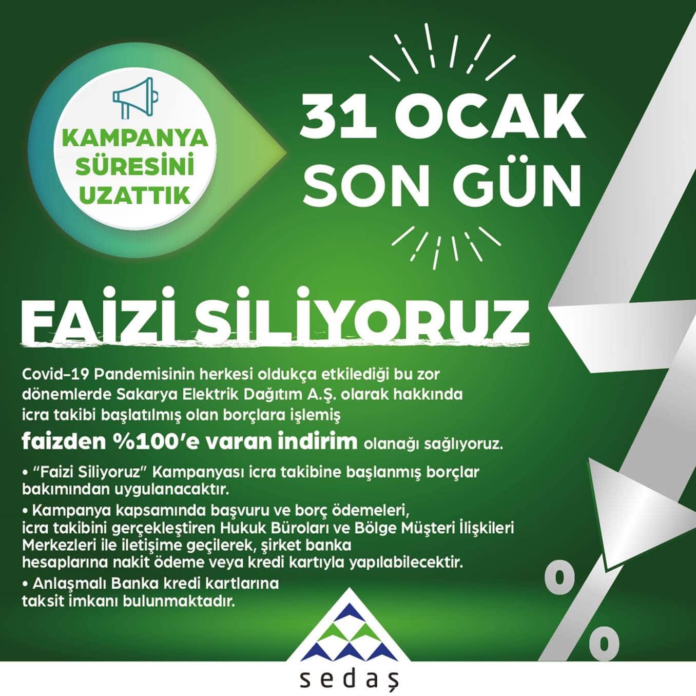 SEDAŞ’ın “Faizi Siliyoruz” Kampanyası Uzatıldı