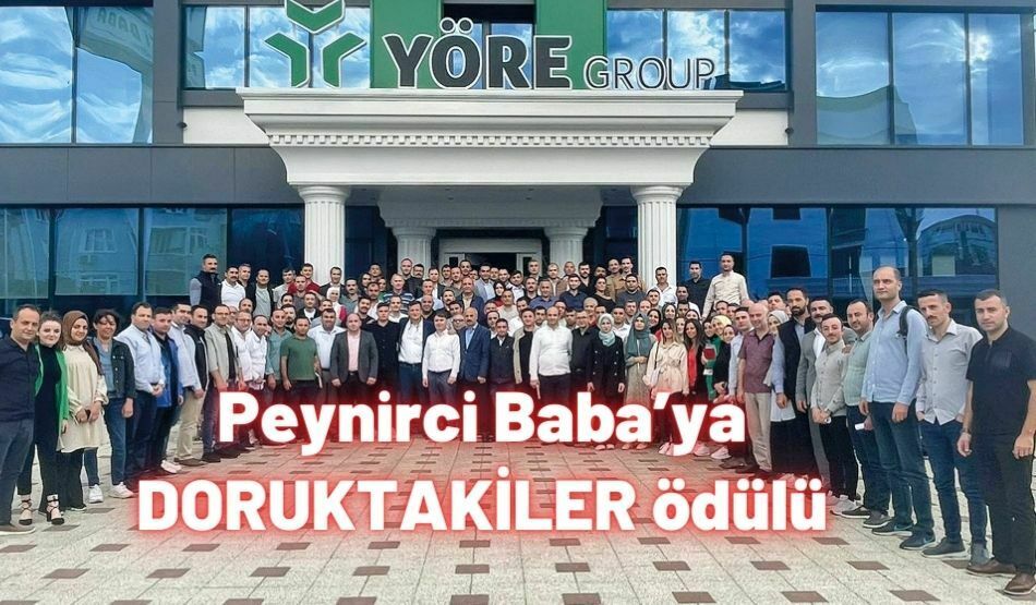 Peynirci Baba’ya DORUKTAKİLER Ödülü