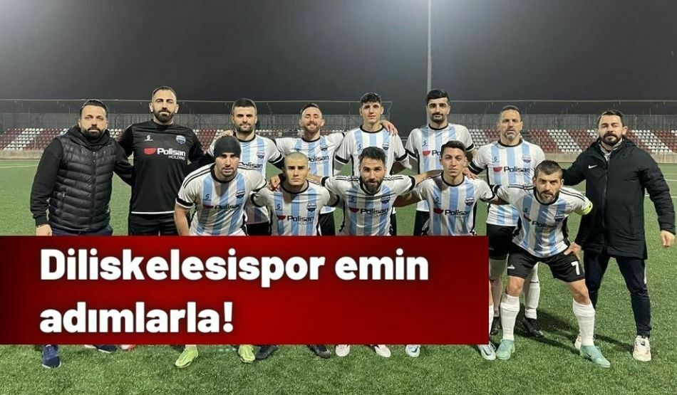 Diliskelesispor Emin Adımlarla!