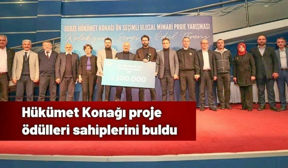 Hükümet Konağı proje ödülleri sahiplerini buldu