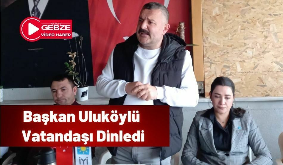 Başkan Uluköylü Vatandaşı Dinledi
