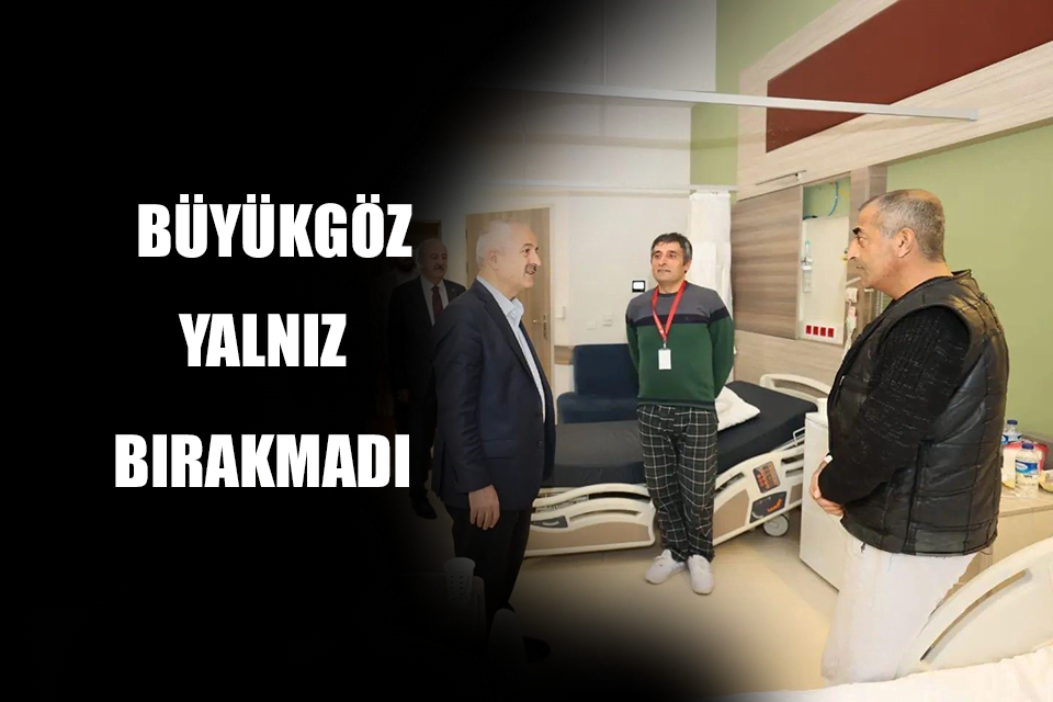 Başkan Büyükgöz Depremzedeleri Yalnız Bırakmadı
