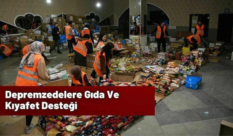 Depremzedelere Gıda Ve Kıyafet Desteği