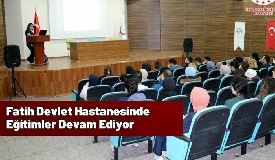 Fatih Devlet Hastanesinde Eğitimler Devam Ediyor