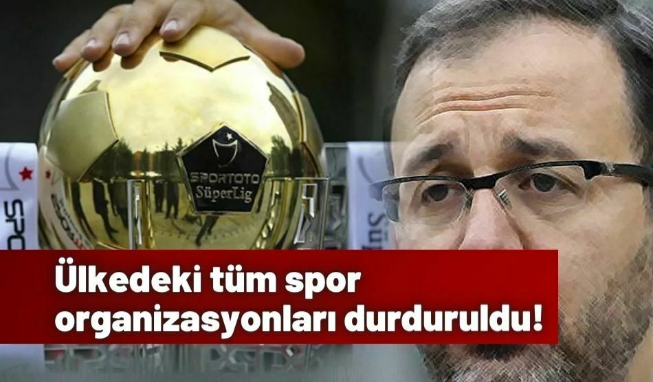 Ülkedeki Tüm Spor Organizasyonları Durduruldu!