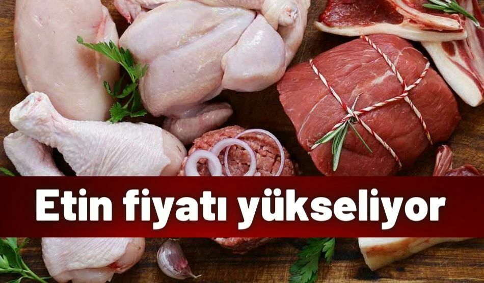 Etin Fiyatı Yükseliyor