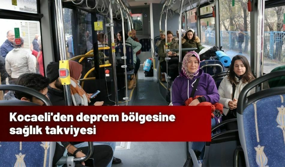 Kocaeli’den deprem bölgesine sağlık takviyesi