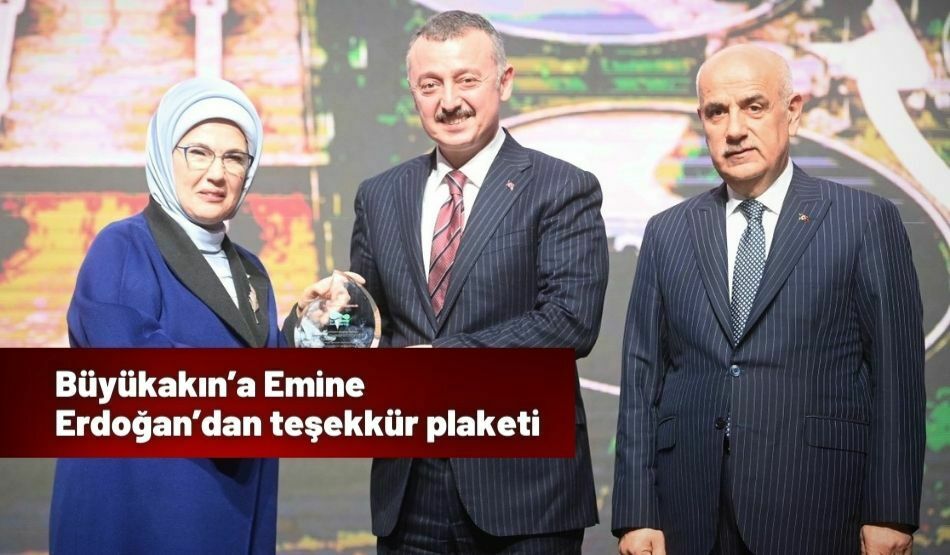 Büyükakın’a Emine Erdoğan’dan teşekkür plaketi