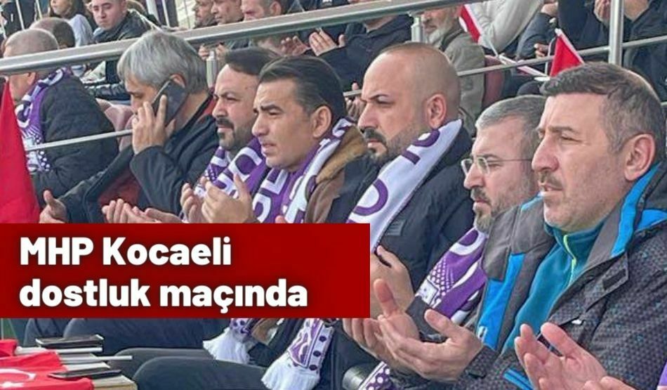 MHP Kocaeli dostluk maçında