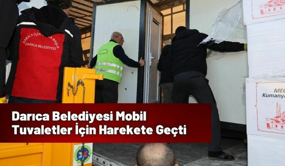 Darıca Belediyesi Mobil Tuvaletler İçin Harekete Geçti