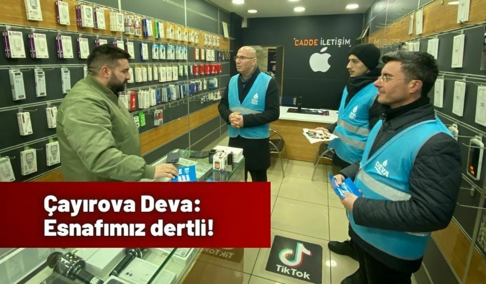 Çayırova Deva: Esnafımız dertli!