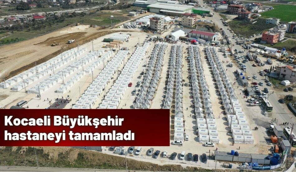 Kocaeli Büyükşehir hastaneyi tamamladı