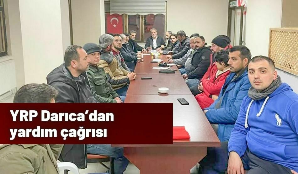 YRP Darıca’dan yardım çağrısı