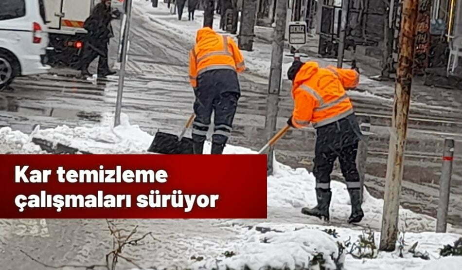 Kar temizleme çalışmaları sürüyor