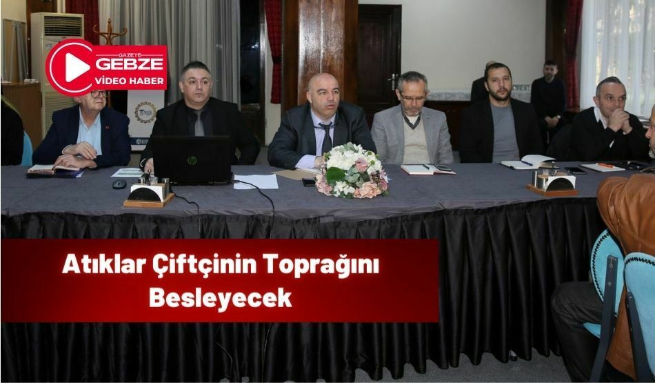Atıklar Çiftçinin Toprağını Besleyecek