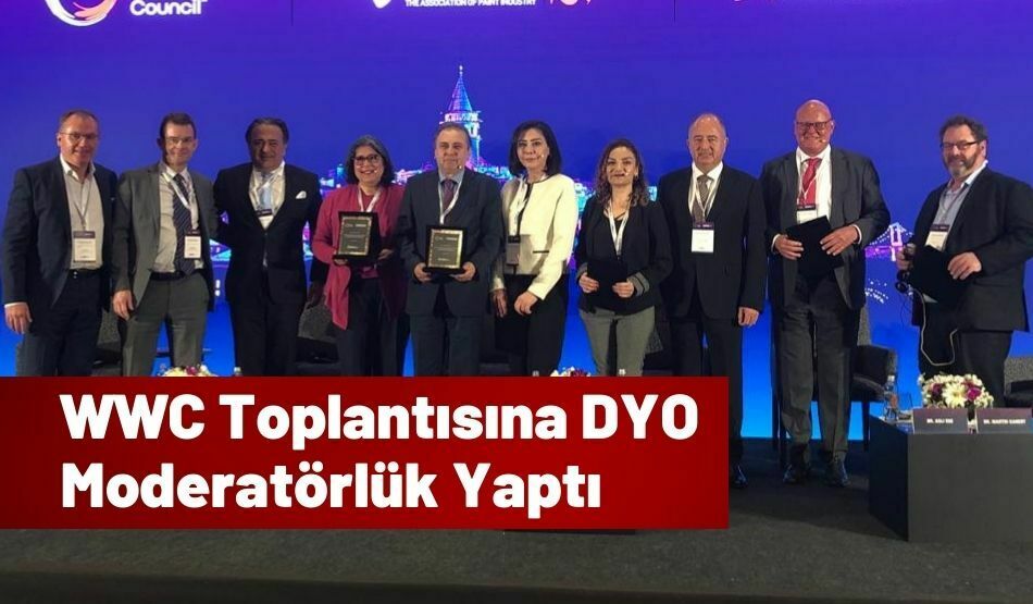 WWC Toplantısına DYO Moderatörlük Yaptı