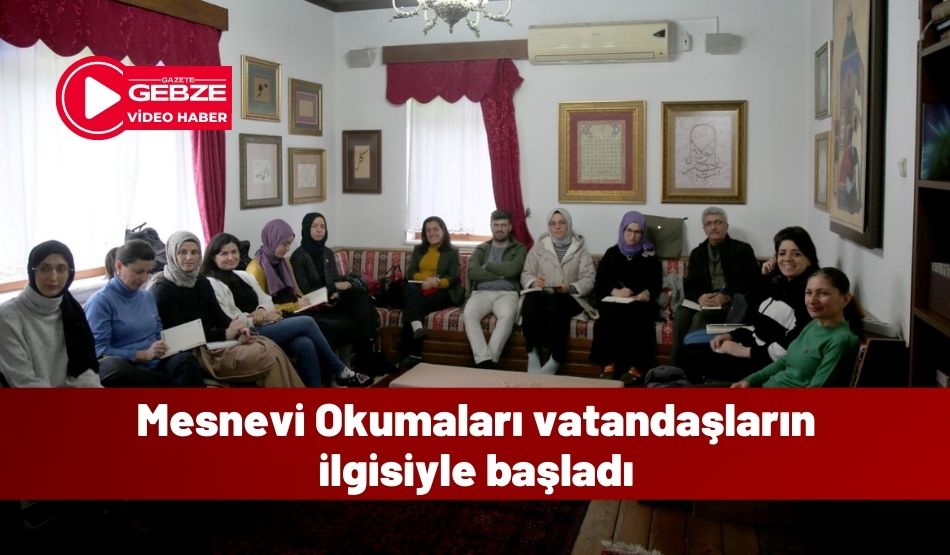 Mesnevi Okumaları vatandaşların ilgisiyle başladı