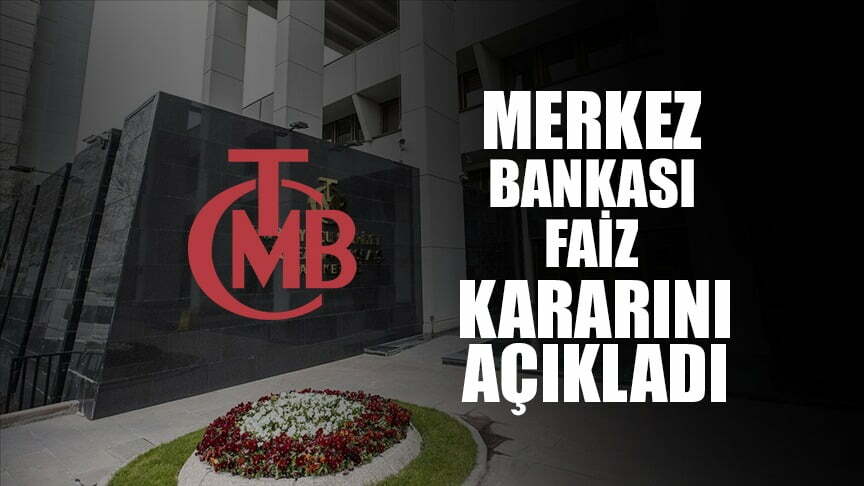 Merkez Bankası Faiz Kararını Açıkladı