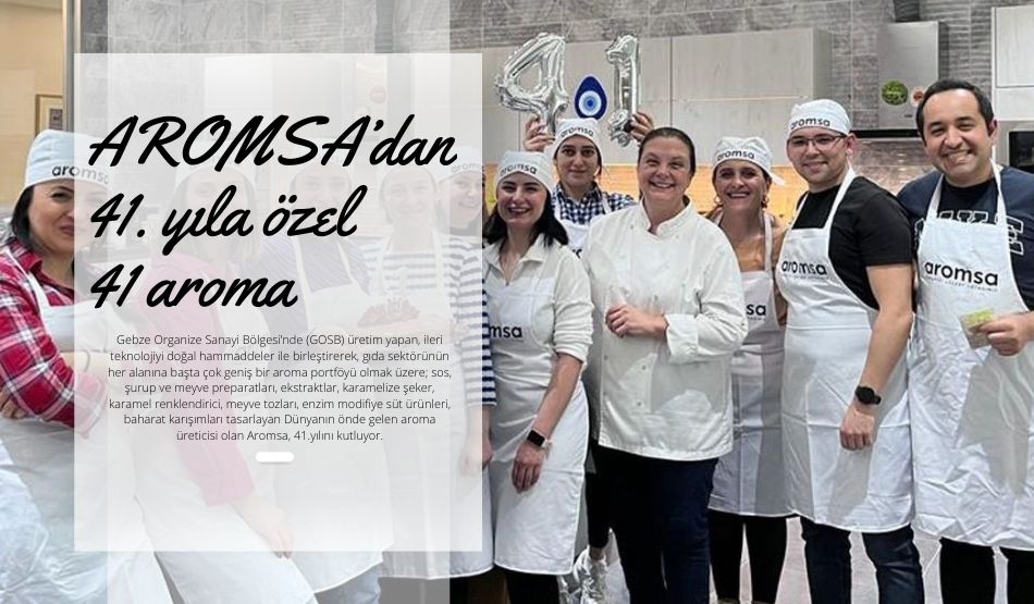 AROMSA’dan 41. yıla özel 41 aroma