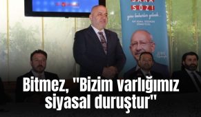 Bitmez, “Bizim varlığımız siyasal duruştur”