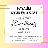 Hayalim Oyun Evi & Cafe Açılıyor