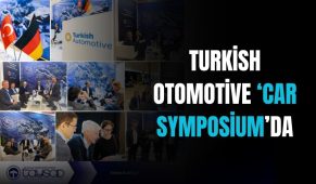 Turkish Otomotive ‘Car Symposium’da