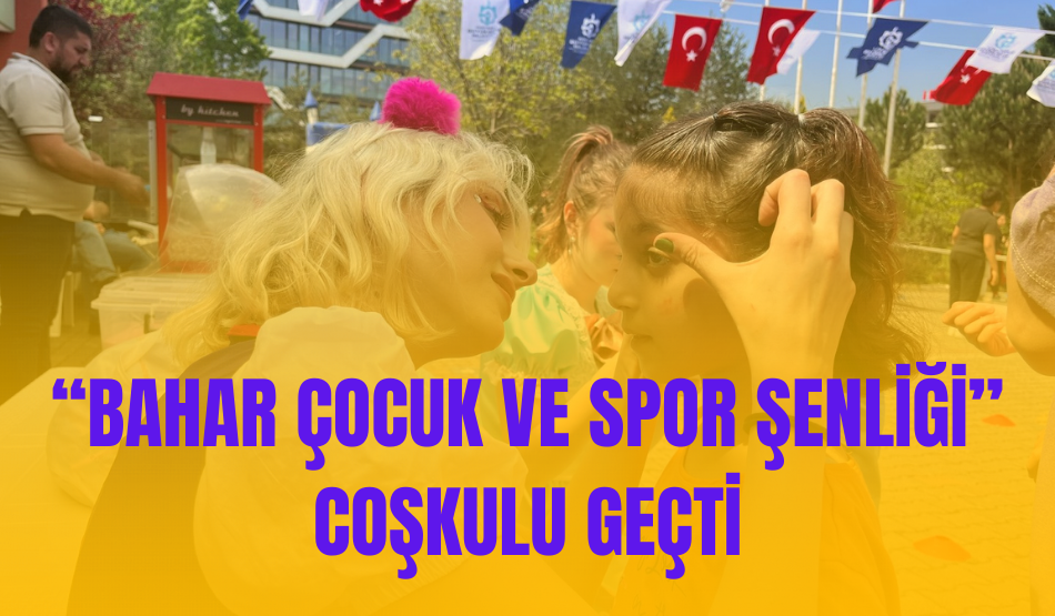 “Bahar Çocuk ve Spor Şenliği” coşkulu geçti