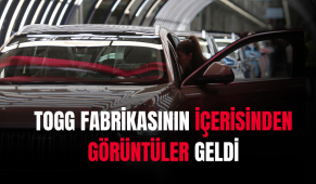 TOGG Fabrikasının İçerisinden Görüntüler Geldi