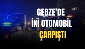 Gebze’de İki Otomobil Çarpıştı