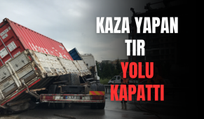 Kocaeli’de Kaza Yapan Tır 2 Saat Boyunca Yolu Kapadı