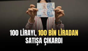 Hatalı basılan 100 lirayı, 100 bin liradan satışa çıkardı