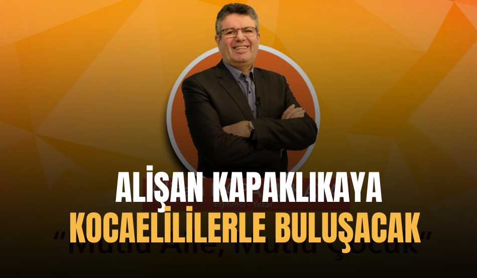 Alişan Kapaklıkaya Kocaelililerle buluşacak