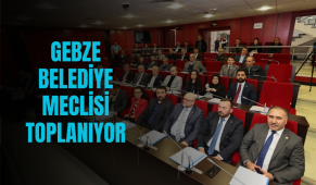 Gebze Belediye Meclisi toplanıyor